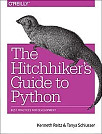 [중고] The Hitchhiker‘s Guide to Python: Best Practices for Development (Paperback)