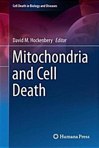 Mitochondria and Cell Death (Hardcover, 2016)