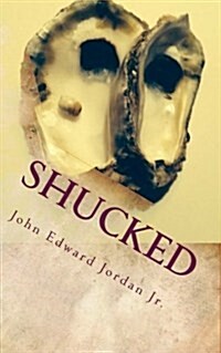 Shucked (Paperback)
