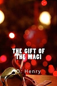The Gift of the Magi (Richard Foster Classics) (Paperback)