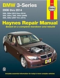 BMW 3-Series 2006-14 (Paperback)