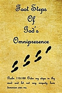 Foot Steps of Gods Omnipresence (Paperback)