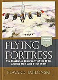 Flying Fortress (Corrected Edition) (Hardcover)