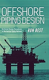 Offshore Piping Design (Hardcover)