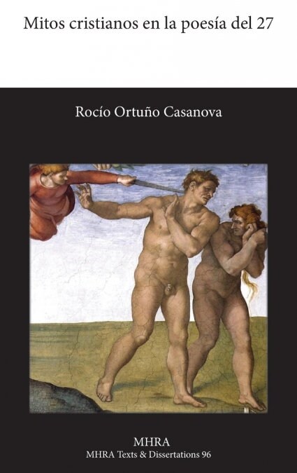 Mitos Cristianos En La Poesia del 27 (Hardcover)