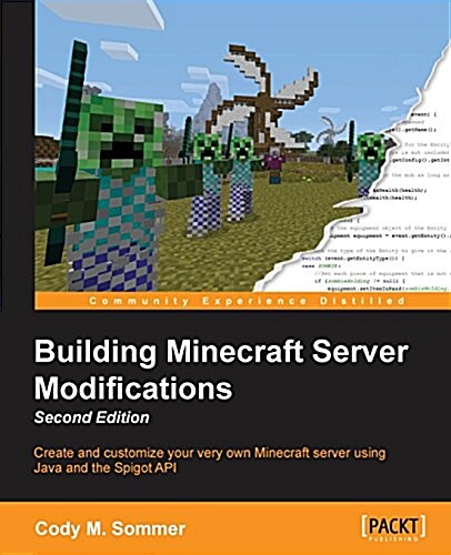 Building Minecraft Server Modifications - (Paperback, 2 Revised edition)