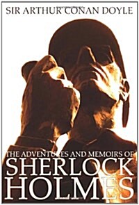 The Adventures and Memoirs of Sherlock Holmes (1000 Copy Limited Edition) (Illustrated) (Engage Books) (Hardcover)