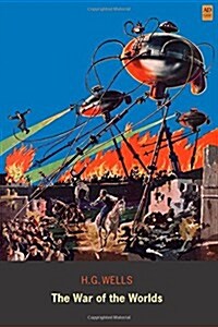 The War of the Worlds (Ad Classic Illustrated) (Hardcover)