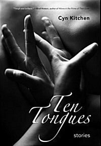 Ten Tongues - Stories (Hardcover)