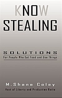 Know Stealing (Hardcover)