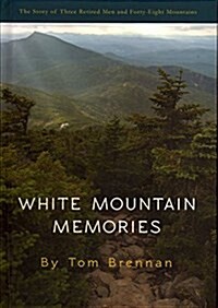 White Mountain Memories (Hardcover)