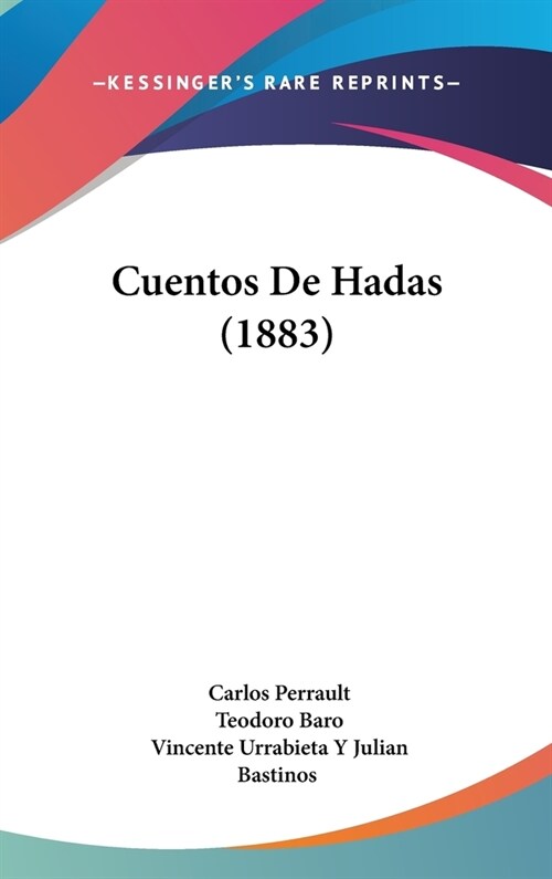 Cuentos de Hadas (1883) (Hardcover)