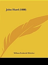 John Hurd (1888) (Hardcover)