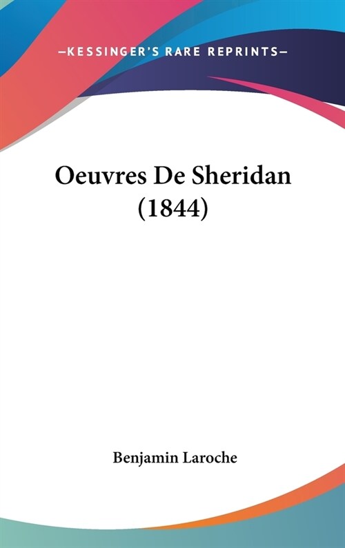 Oeuvres de Sheridan (1844) (Hardcover)