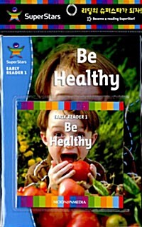 Be Healthy (Paperback + CD 1장)