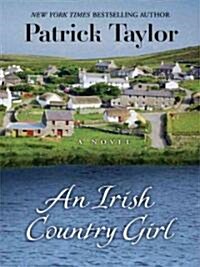 An Irish Country Girl (Hardcover, Large Print)