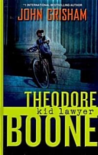 Theodore Boone Kid Lawyer (Hardcover)