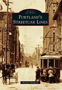 Portlands Streetcar Lines (Paperback)