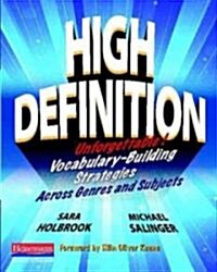 High Definition: Unforgettable Vocabulary-Building Strategies Across Genres and Subjects (Paperback)