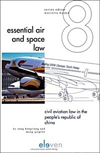Civil Aviation Law in the Peoples Republic of China (Hardcover)