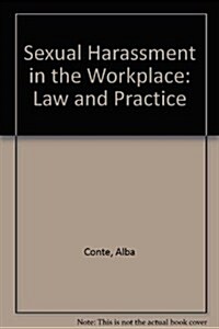 Sexual Harassment in the Workplace: Law and Practice (Loose Leaf, 4)