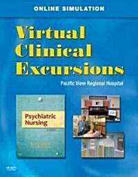 Virtual Clinical Excursions 3.0 for Psychiatric Nursing (Paperback, 6, Revised)