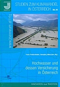Hochwasser Und Dessen Versicherung in Osterreich (Paperback)