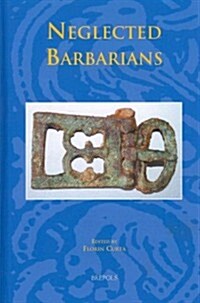 Neglected Barbarians (Hardcover)