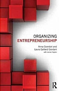 Organizing Entrepreneurship (Paperback)