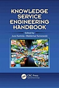 Knowledge Service Engineering Handbook (Hardcover)