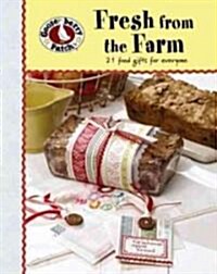 Gooseberry Patch: Fresh from the Farm (Leisure Arts #5132) (Paperback)