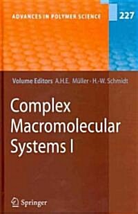 Complex Macromolecular Systems I (Hardcover)