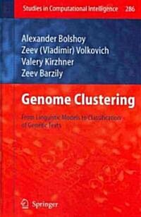 Genome Clustering: From Linguistic Models to Classification of Genetic Texts (Hardcover)