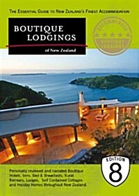 Boutique Lodgings of New Zealand (Paperback, 8th)