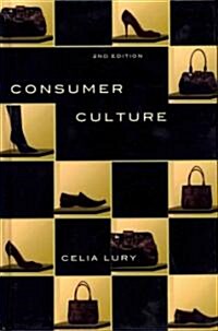 Consumer Culture (Hardcover, 2 ed)