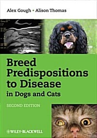 Breed Predispositions to Disease in Dogs and Cats (Paperback, 2 Revised edition)