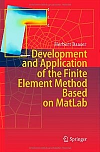 Development and Application of the Finite Element Method Based on MATLAB (Hardcover)