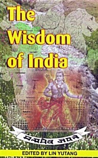 The Wisdom of India (Paperback)