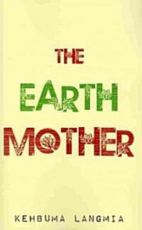 The Earth Mother (Paperback)