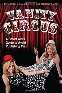 Vanity Circus (Paperback)