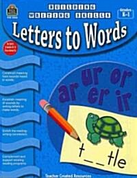 Building Writing Skills: Letters to Words (Paperback)