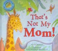 That's Not My Mom (Hardcover)