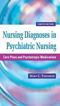 Nursing Diagnoses in Psychiatric Nursing (Paperback, 8th)