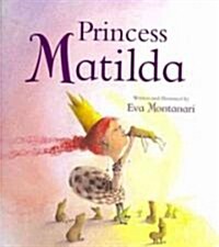 Princess Matilda (Hardcover)