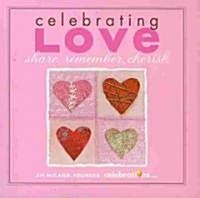 Celebrating Love (Hardcover)