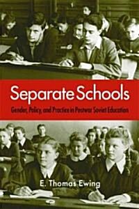 Separate Schools (Hardcover)