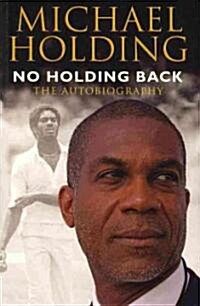 No Holding Back (Paperback)