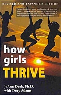 How Girls Thrive (Paperback, Revised, Expand)