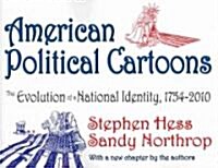 American Political Cartoons: From 1754 to 2010 (Paperback)