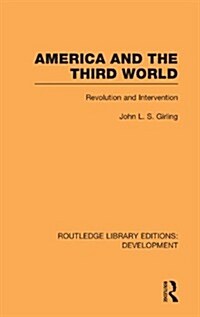 America and the Third World : Revolution and Intervention (Hardcover)